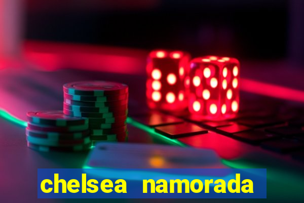 chelsea namorada david garrett